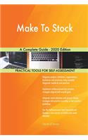 Make To Stock A Complete Guide - 2020 Edition