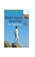 Brain Injury Rewiring for Survivors