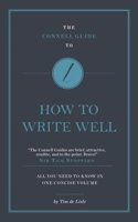 The Connell Guide To How to Write Well