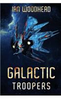 Galactic Troopers