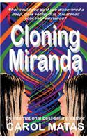 Cloning Miranda