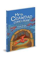 Mrs. Crawdad Comes Home