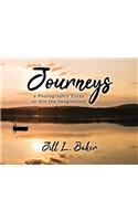 Journeys, a Photographic Essay to Stir the Imagination