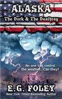 Dork & The Deathray (50 States of Fear