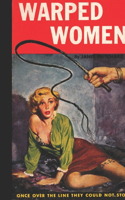 Warped Women
