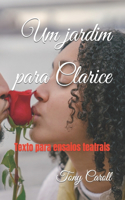 Um jardim para Clarice