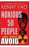 Noxious Fifty People You Must Avoid