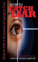 How to Catch a Liar