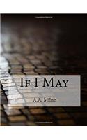 If I May