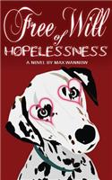 Free Will of Hopelessness
