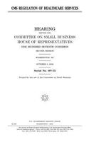 CMS regulation of healthcare services