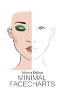 Athena Edition Minimal Facechart