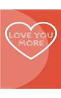 Love You More