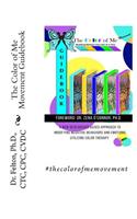 Color of Me Movement Guidebook