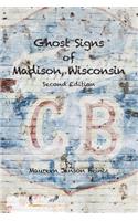 Ghost Signs of Madison, Wisconsin