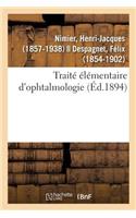 Traité Élémentaire d'Ophtalmologie