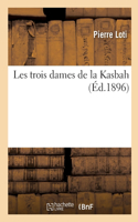 Les trois dames de la Kasbah