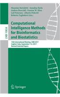 Computational Intelligence Methods for Bioinformatics and Biostatistics