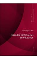 Grandes Controverses En Éducation