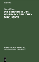 Die Essener in Der Wissenschaftlichen Diskussion