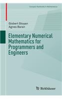 Elementary Numerical Mathematics for Programmers and Engineers