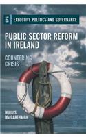 Public Sector Reform in Ireland