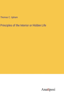 Principles of the Interior or Hidden Life