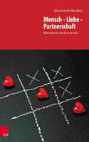 Mensch - Liebe - Partnerschaft