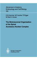 Motoneuronal Organization of the Spinal Accessory Nuclear Complex
