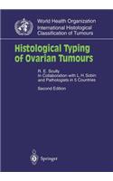 Histological Typing of Ovarian Tumours