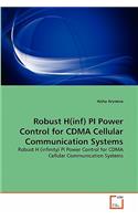 Robust H(inf) PI Power Control for CDMA Cellular Communication Systems