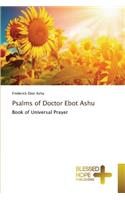 Psalms of Doctor Ebot Ashu