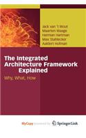 The Integrated Architecture Framework Explained: (English)