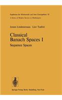 Classical Banach Spaces I: Sequence Spaces
