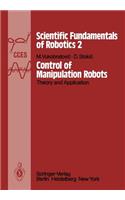 Control of Manipulation Robots: Theory and Application