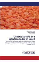 Genetic Nature and Selection Index in Lentil