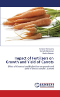 Impact of Fertilizers on Growth and Yield of Carrots