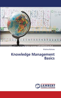 Knowledge Management Basics