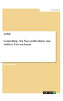 Controlling. Der Nutzen für kleine und mittlere Unternehmen