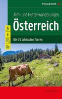 Osterreich Alm- und Huttenwanderungen 75 T f&b