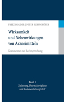 Wirksamkeit und Nebenwirkungen von Arzneimitteln: Kommentar zur Rechtsprechung