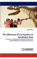 Dilemma of Corruption in Southeast Asia