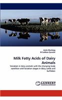 Milk Fatty Acids of Dairy Animals
