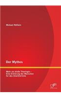 Der Mythos
