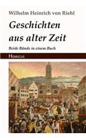 Geschichten Aus Alter Zeit: Beide Bände in Einem Buch