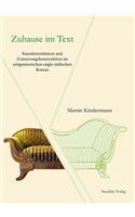 Zuhause Im Text: Raumkonstitution Und Erinnerungskonstruktion Im Zeitgenoessischen Anglo-Juedischen Roman