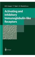 Activating and Inhibitory Immunoglobulin-Like Receptors