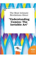 The Most Intimate Revelations about Understanding Comics