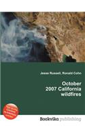 October 2007 California Wildfires