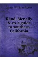 Rand, McNally & Co.'s Guide to Southern California